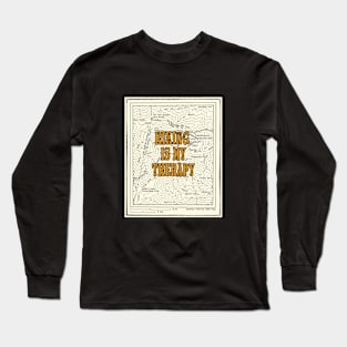 hiking is my therapy Long Sleeve T-Shirt